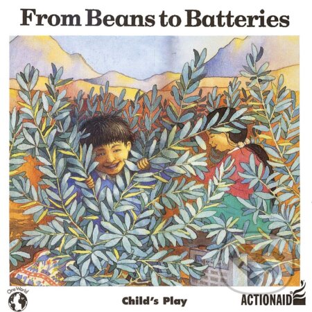 Kniha: From Beans to Batteries (Steve Brace). , 1999
