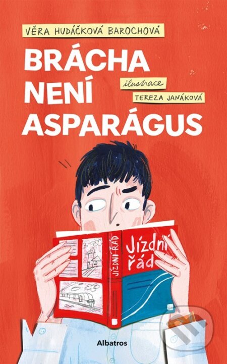 Brácha není asparágus - Věra Hudáčková Barochová, Tereza Janáková (ilustrátor) - kniha z kategorie Beletrie pro děti