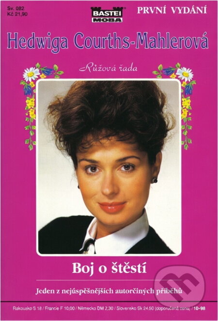 Kniha: Boj o štěstí (Hedwig Courths-Mahler). Moba, 1998