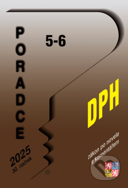 Kniha: Poradce č. 5-6 / 2025 - Zákon o dani z přidané hodnoty (Poradce s.r.o.)