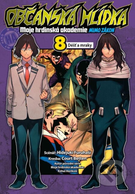 Občanská hlídka: Moje hrdinská akademie 8 - dest a mraky - kniha z kategorie Komiksy