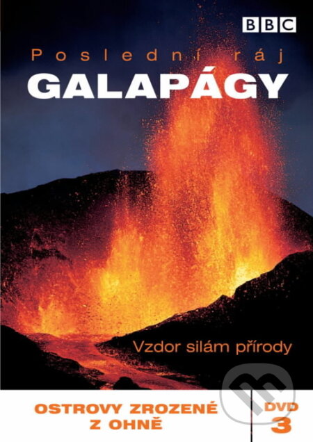 Galapágy 3 - Ostrovy zrozené z ohně, Hollywood, 2021