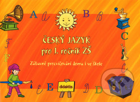Český jazyk pro 1. ročník ZŠ - Patricie Sýsová Andrea, Havlínová, , 2005