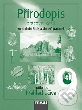 Přírodopis 9 pro ZŠ a víceletá gymnázia - Milada Švecová, Dobroslav Matějka, Alena Dupalová, Fraus, 2012