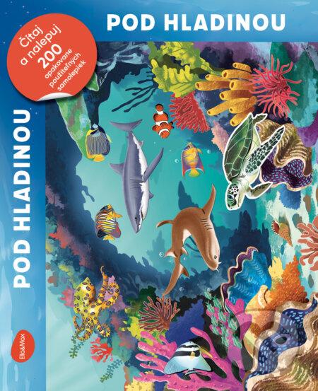 Čítaj a nalepuj: Pod hladinou (kniha se samolepkami) - kniha z kategorie Naučné knihy