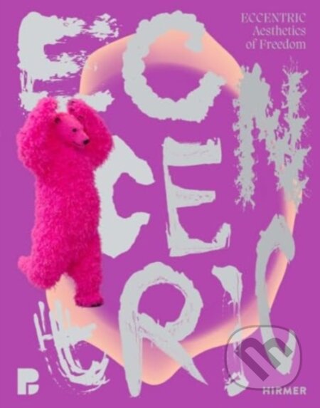 Eccentric  - kniha z kategorie Umění, design a architektura