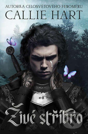 Kniha: Živé stříbro (Callie Hart)