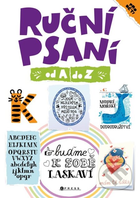 Kniha: Ruční psaní pro děti od A do Z (Elizabeth Golding)