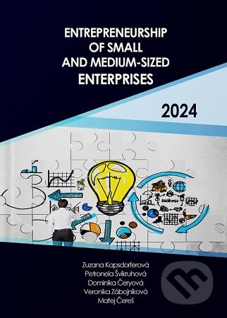 Kniha: Entrepreneurship of small and medium-sized enterprises (Zuzana Kapsdorferová)