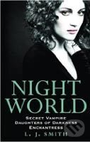 Night World Vol. 1, Books 1-3 - L. J. Smith, Hodder Children&#039;s Books, 2008