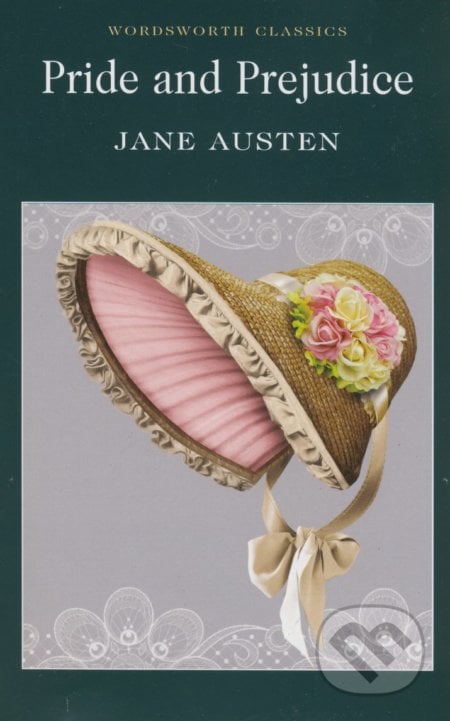 Pride and Prejudice - Jane Austen, Wordsworth, 1995