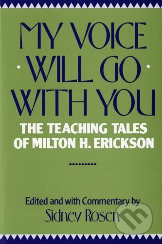 My Voice Will Go with You - Sidney Rosen, W. W. Norton & Company, 1991