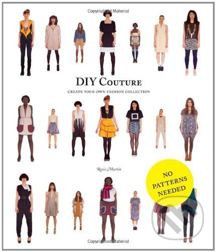 DIY Couture - Rosie Martin, , 2012