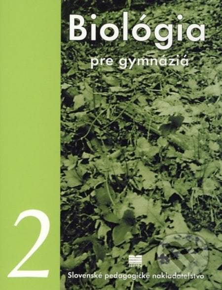 Biológia pre gymnáziá 2, Slovenské pedagogické nakladateľstvo - Mladé letá, 2008