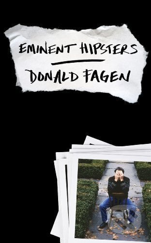 Eminent Hipsters - Donald Fagen, , 2013