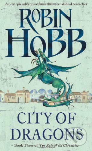 City of Dragons - Robin Hobb, Voyager, 2013