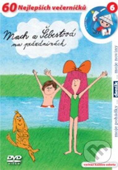 Mach a Šebestová na prázdninách - DVD - Cilka Dvořáková, NORTH VIDEO, 2014