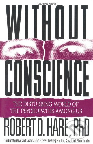 Without Conscience - Robert D. Hare, Guilford Press, 1999