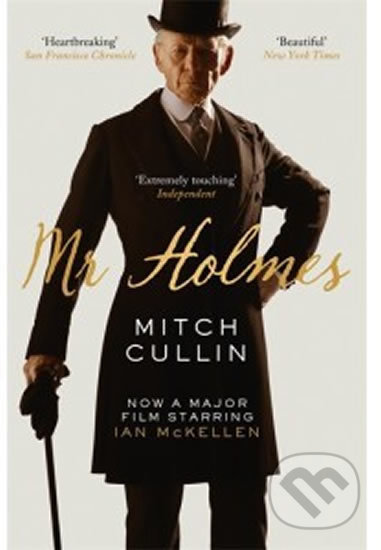 Mr Holmes - Mitch Cullin, Canongate Books, 2015