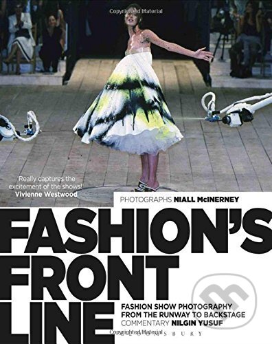Fashion&#039;s Front Line - Nilgin Yusuf, Bloomsbury, 2016