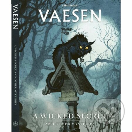 Kniha: Vaesen RPG - A Wicked Secret and Other Mysteries (Free League Publishing)