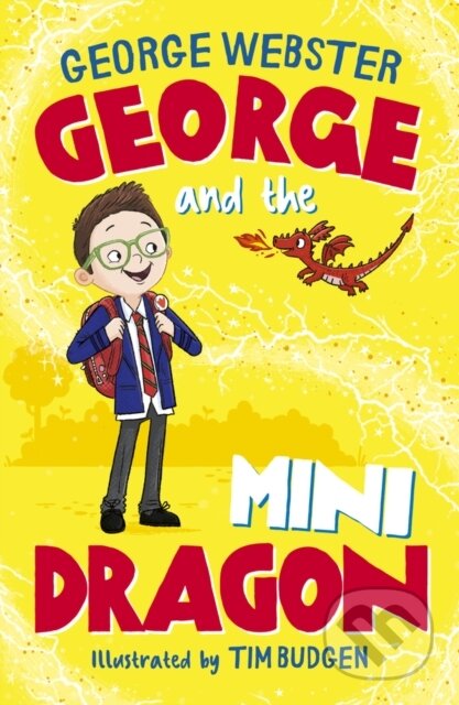 George and the Mini Dragon - George Webster, Tim Budgen (ilustrátor) - kniha z kategorie Pohádky