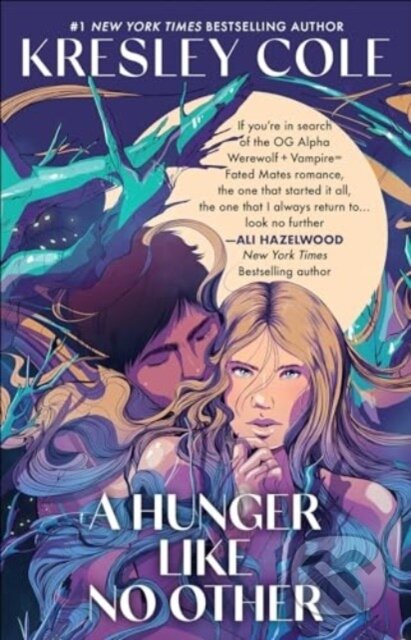 A Hunger Like No other - Kresley Cole - kniha z kategorie Romantika