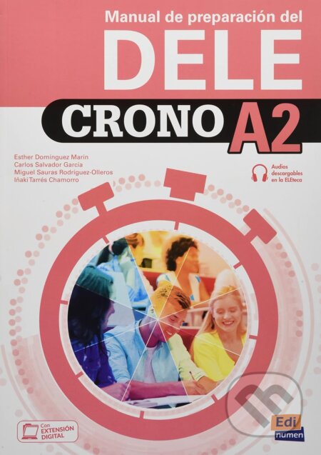 Kniha Crono A2: pack of Book and Answers Key: Book of preparation for the DELE level A2