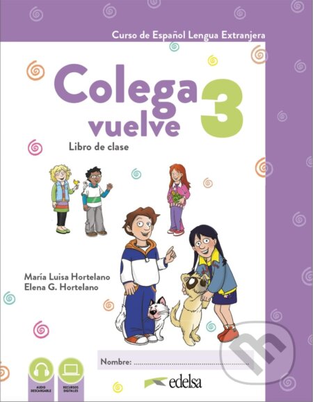 Colega Vuelve 3 (A2.1). Pack alumno (libro + ejercicios)