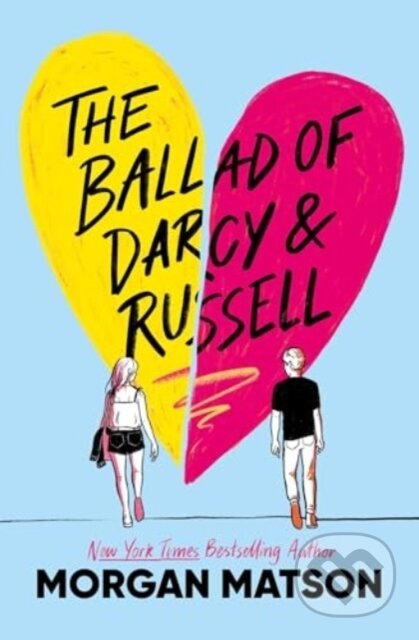 Kniha: The Ballad of Darcy and Russell (Morgan Matson)