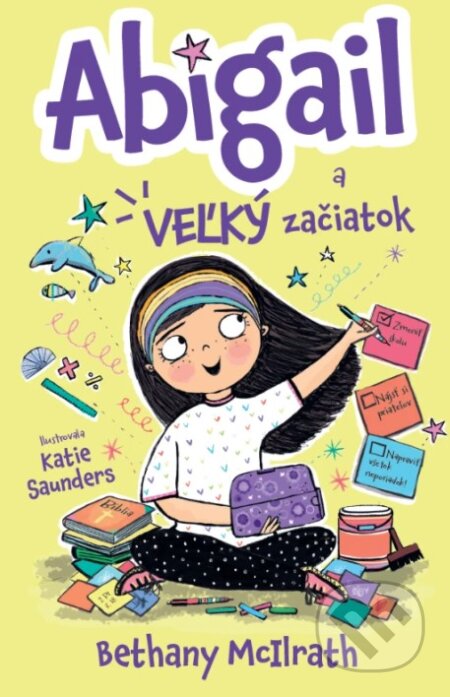 Kniha: Abigail a veľký začiatok (Bethany McIlrath)