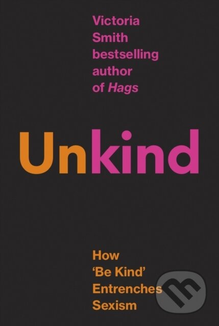 Kniha: (Un)kind (Victoria Smith)