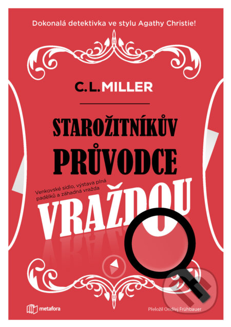 E-kniha: Starožitníkův průvodce vraždou (C.L. Miller)