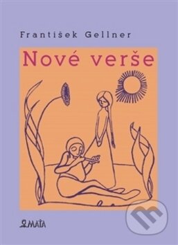 Nové verše - František Gellner - kniha z kategorie Poezie