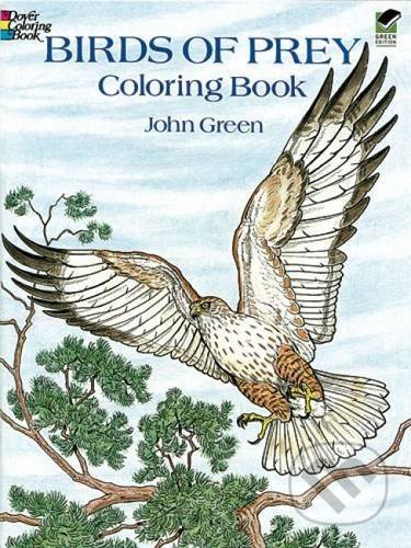 Birds of Prey Coloring Book - John Green, Dover Publications, 2000