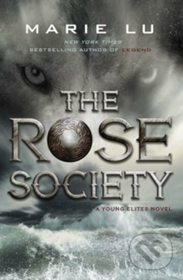 The Rose Society - Marie Lu, Penguin Books, 2015