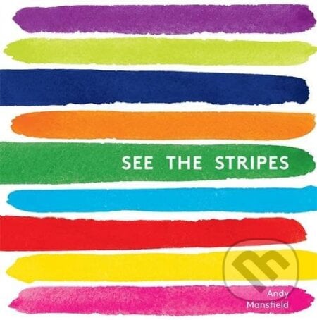 See the Stripes - Andy Mansfield, Templar, 2016