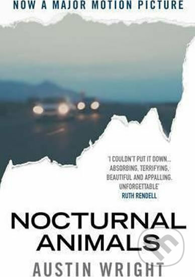 Nocturnal Animals - Austin Wright, Atlantic Books, 2016