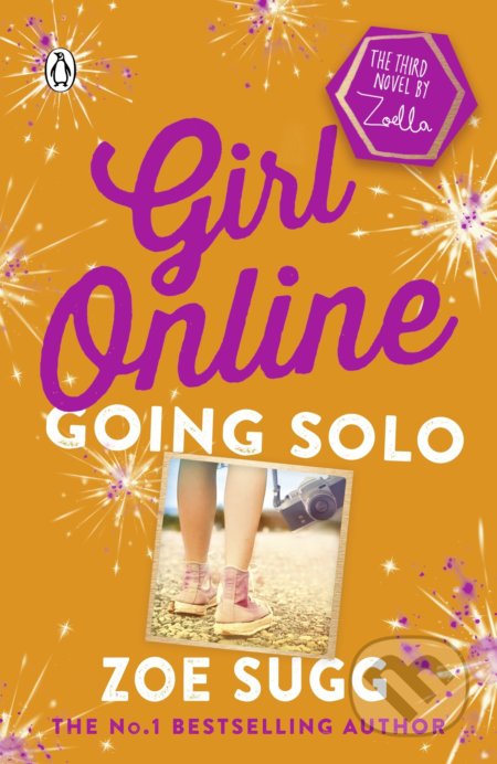 Girl Online: Going Solo - Zoe Sugg, Penguin Books, 2017