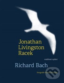 Jonathan Livingston Racek - Richard Bach, Argo, 2017