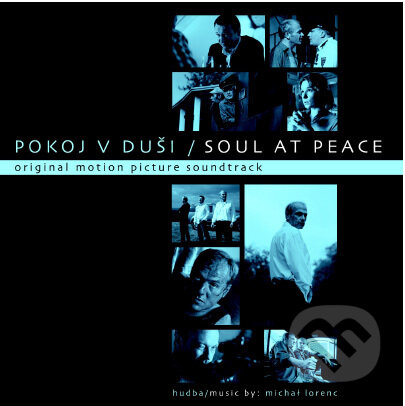 Pokoj V Duši / Soul At Piece, Warner Music, 2009