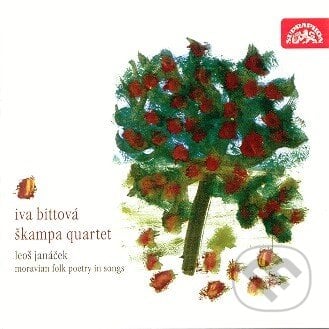 Leoš Janáček : Moravian Folk Poetry in Songs - Bittova Iva, Skampovo Kvarteto, Supraphon, 2004
