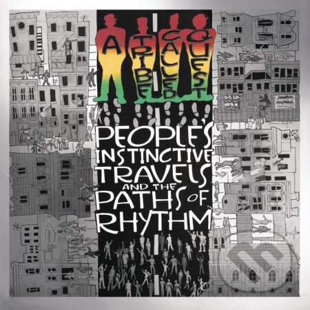 People&#039;s Instinctive Travels And The Paths Of Rhythm - A Tribe Called Quest, Sony Music Entertainment, 2015