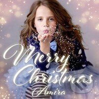 Merry Christmas - Amira Willighagen, Sony Music Entertainment, 2015