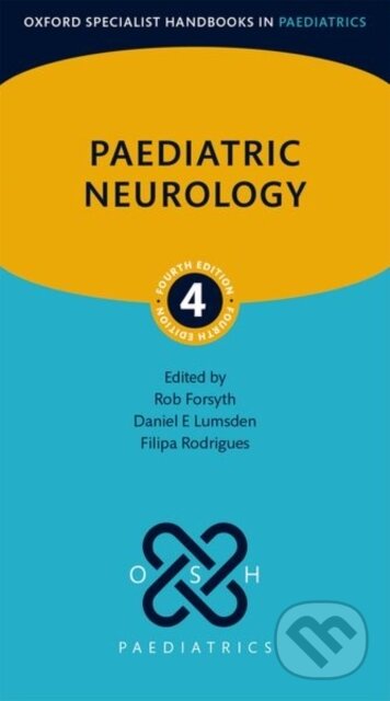 Paediatric Neurology 4Th Edition - kniha z kategorie Neurologie