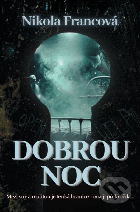 E-kniha: Dobrou noc (Nikola Francová). Solis, 2025