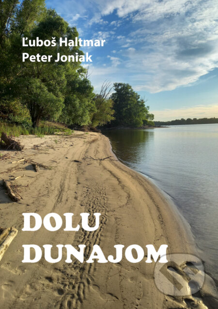 E-kniha: Dolu Dunajom (Ľuboš Haltmar)