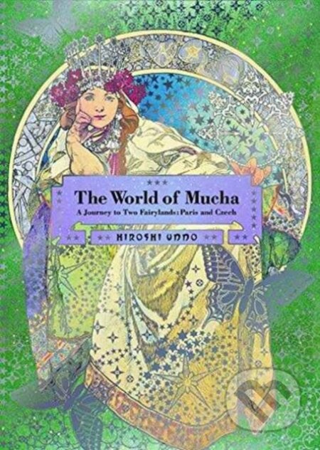 Kniha: The World of Mucha (Unno Hiroshi)