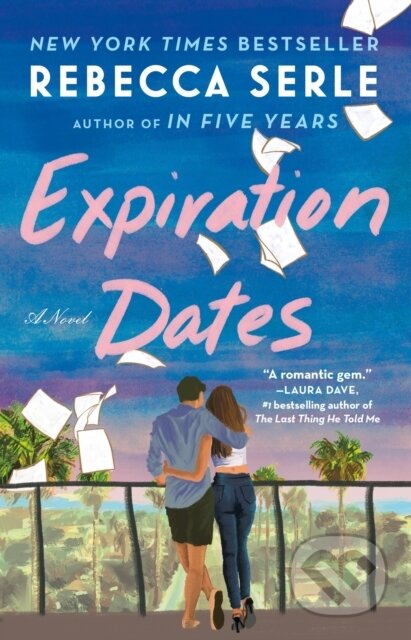 Expiration Dates - Rebecca Serle - kniha z kategorie Romantika
