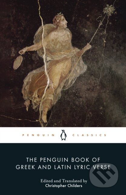Kniha: The Penguin Book of Greek and Latin Lyric Verse (Penguin Books)